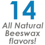 25 all natural beeswax flavors available
