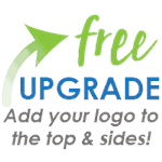 free upgrade Add your logo to the top & sides!