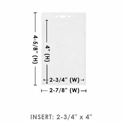 2.875 inch by 4.625 inch clear vertical badge pouch.